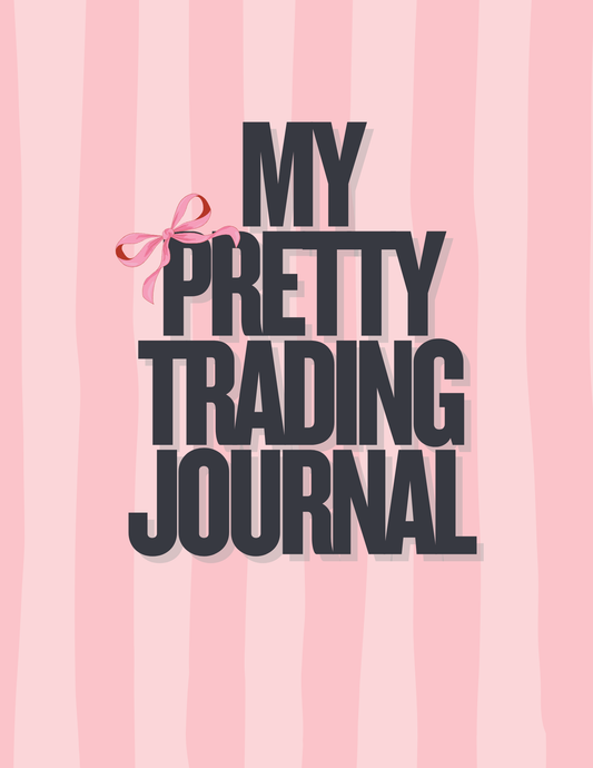 *BACKORDER*My Pretty Trading Journal